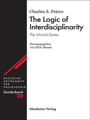 cover image of The Logic of Interdisciplinarity. 'The Monist'-Series